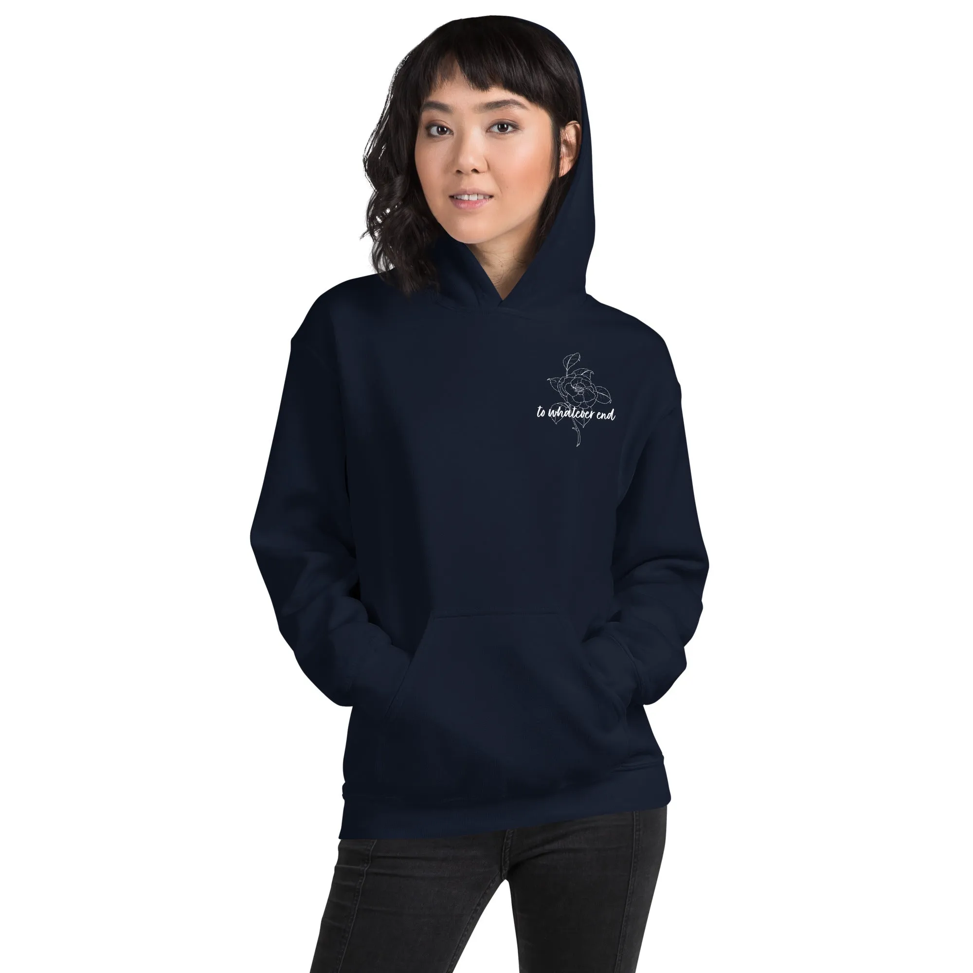 To Whatever End with Aelin Tattoo on the Back Hoodie